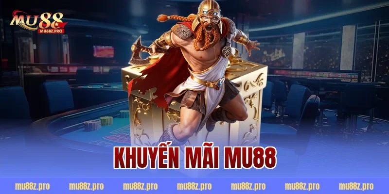khuyến mãi mu88