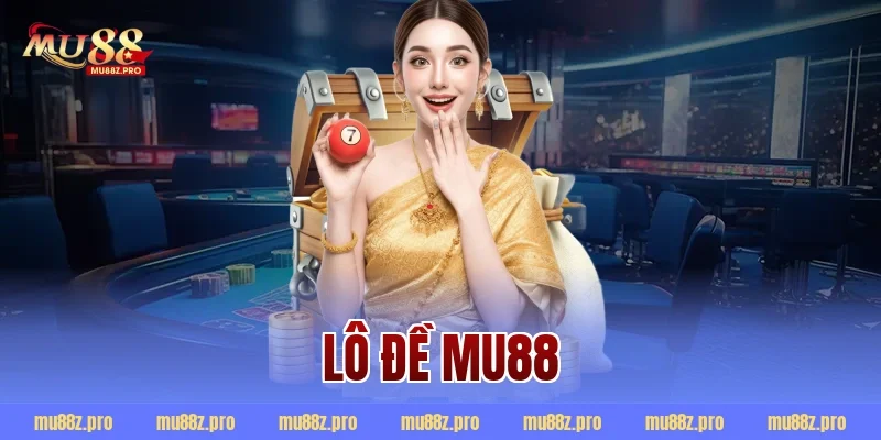 lô đề mu88