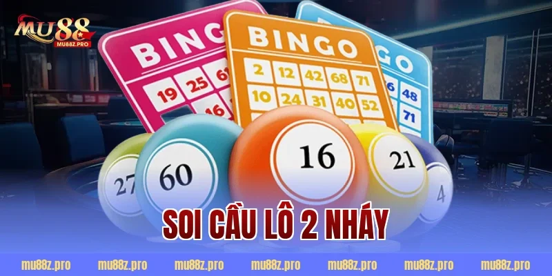 Soi cầu lô 2 nháy