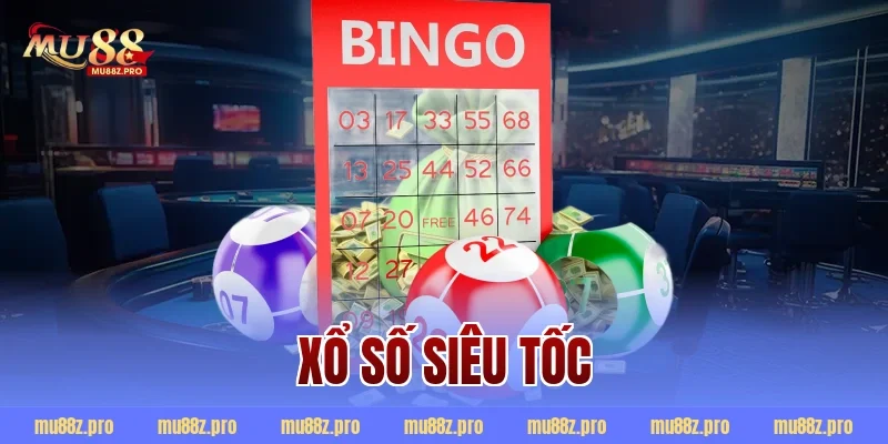 xổ số siêu tốc